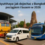 Ayutthaya: jak dojechać z Bangkoku pociągiem i busem w 2026