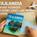 Tajlandia biuro podróży: 9 ofert, ceny i jak wybrać (2026)