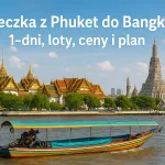 Wycieczka z Phuket do Bangkoku: 1–2 dni, loty, ceny i plan